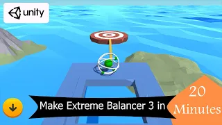 Make Extreme Balancer 3 🎮 in 20 Minutes | Unity 3D