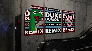 Duke Dumont - Ocean Drive (STRNGETHOUGHTS Remix)