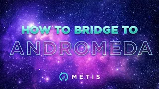 How to Bridge to Metis Andromeda Network [ First SMART L2 ]