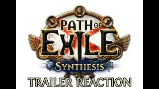 Path of Exile: Synthesis Official Trailer Path of Exile Reaction