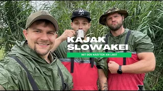 Kajak Tour - Slowakei 2 (Mit den Kräften am Limit)