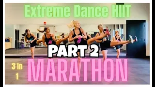 Part 2 | Extreme Dance HIIT Marathon