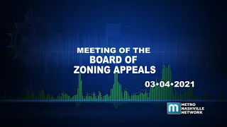 03/04/21 Board of Zoning Appeals