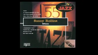 Sonny Rollins - Oleo [FULL ALBUM]