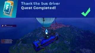 Thank the bus driver Fortnite