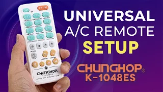 UNIVERSAL A/C Remote SETUP - [Chunghop K-1048ES]