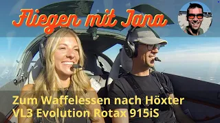 Fliegen mit Jana - VL3 Evolution Rotax 915iS - Ultraleichtflugzeug - zum Waffelessen nach Höxter