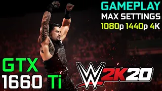 WWE 2k20 | Benchmark | GTX 1660 Ti + Ryzen 5 3600 | 16GB | Max Settings | 1080p 1440p 2160p