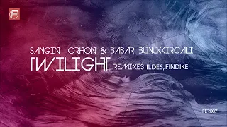 Saygın Orhon, Basar Buyukkircali - Twilight (ILDES Remix)