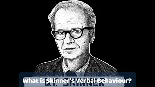 What is #Skinner's Verbal Behaviour? - #ABATherapy in #2021