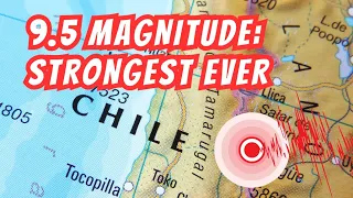 The Power of Nature: Recalling the Chilean Earthquake of 1960, the Strongest in History