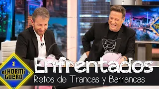 Trancas y Barrancas enfrentan a Pablo Motos y Carlos Latre - El Hormiguero