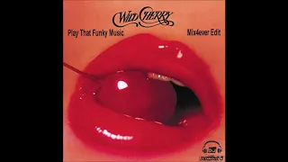 Wild Cherry - Play That Funky Music (Mix4ever Edit)