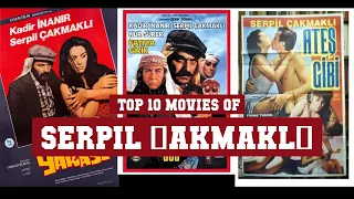 Serpil Çakmaklı Top 10 Movies of Serpil Çakmaklı| Best 10 Movies of Serpil Çakmaklı