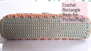 Crochet Rectangle Base for Purses/Bag | Crochet  Bag Tutorial | @marniascrochet