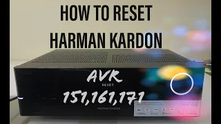 HOW TO RESET HARMAN KARDON AVR 151,161,171