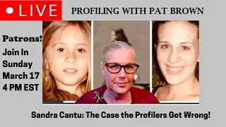 Sandra Cantu: The Case the Profilers Got Wrong! :#sandracantu #melissahuckaby #profiling #anomalies