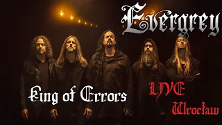 EVERGREY: King of Errors (LIVE Akademia Club Wrocław 13.10.2022)