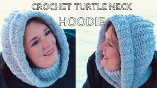 Crochet SUPER EASY TRENDY Turtle Neck HOODIE, EASY, COSY and SOFT for beginners free written pattern