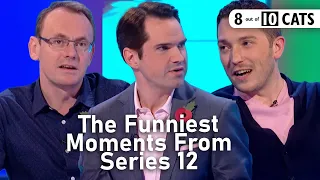 The Funniest Moments From Series 12 | 8 Out of 10 Cats