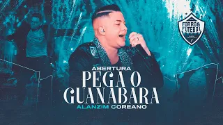 Pega o Guanabara - Abertura DVD Forró e Futebol