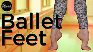 Ballet Feet Exercises - Daily workout for feet Strength & Flexibility