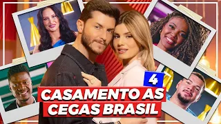 CONHEÇA OS PARTICIPANTES DO CASAMENTO AS CEGAS BRASIL 4 NOVA CHANCE