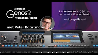 Yamaha Genos2 - workshop / demo door Peter Baartmans @ Klundert Music