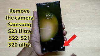 How to remove camera from lock screen Samsung S23 ultra S22 S21