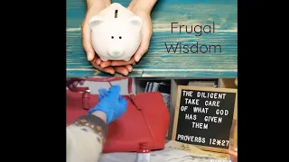 Being Wise With Finances, Being Frugal In Your Daily Life /Welcome To Serenity, Peace and Comfort