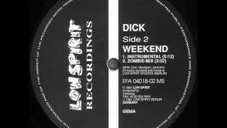 DICK Weekend (Instrumental Mix)