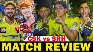 CSK vs SRH🔥 SILENCE இல்ல VIOLENCE தான் - CSK VS SRH Match public review - CSK Fans Review - IPL 2024