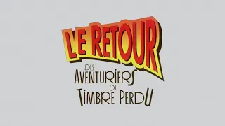 Le retour des aventuriers du timbre perdu (Contes pour tous #15 / 1994) Bande-annonce