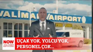 Uçak yok, yolcu yok, personel çok... 11 Mayıs 2024 Gülbin Tosun ile NOW Ana Haber Hafta Sonu