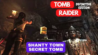 Tomb Raider 2013 - Shanty Town - Secret Tomb