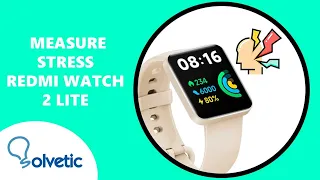 ⌚❤️ How to MEASURE STRESS Xiaomi Redmi Watch 2 Lite ✔️ Set up Redmi Watch 2 Lite