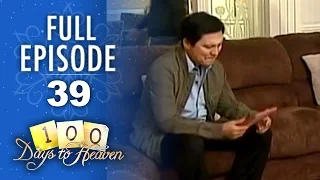 Full Episode 39 | 100 Days To Heaven