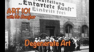 Degenerate Art | Art 101