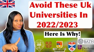 Uk Universities You Should Avoid in 2022/2023 As An International Student + Reasons