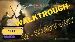 Dragonheir silent gods gameplay - Walkthrough 27 - 29 Journey