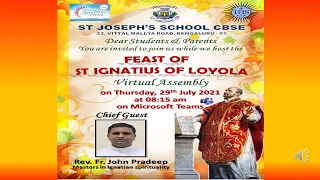 Virtual Assembly   |  Feast of St Ignatius of Loyola   |    St Joseph's School CBSE   |  Bengaluru