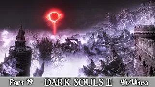 Dark Souls III + DLC ★ Часть 19 ★ Прохождение на 100% ★ PC/4K/ULTRA