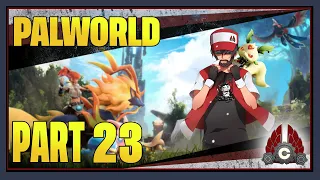 CohhCarnage Plays Palworld (Key From Pocketpair) - Part 23