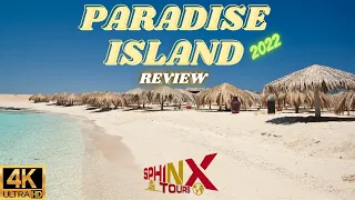 PARADISE ISLAND HURGHADA | REVIEW | WATCH BEFORE YOU BOOK | 4K