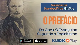 O Prefácio do Evangelho segundo o Espiritismo - Explicação da mensagem do Espírito de Verdade