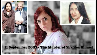 11 September 2003 - The Murder of Shafilea Ahmed