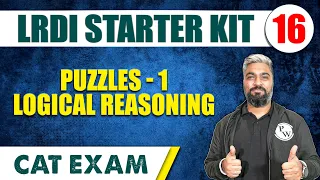 Puzzles - 1 | Logical Reasoning | LRDI Starter Kit 16 | CAT 2024 | MBA Wallah