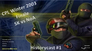 [HC1] CPL Winter 2003 Final - SK vs NoA