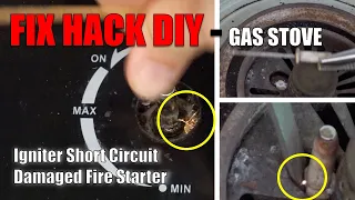FIX HACK DIY : Fix Broken Fire Starter / Igniter (Gas Stove Series 2/3)