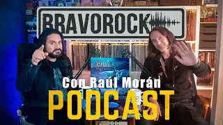 BravoRock PODCAST con RAÚL MORÁN - ÆOLIAN